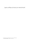 Carless D., Douglas K.  Sport and Physical Activity for Mental Health