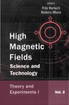 Herlach F., Miura N.  High Magnetic Fields: Science And Technology