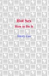 Cox T.  Hot Sex: How to Do It