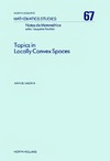 Valdivia M.  Topics in locally convex spaces