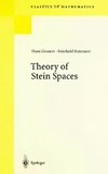 Grauert H., Remmert R., Huckleberry A.  Theory of Stein spaces