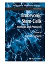 Turksen K.  Embryonic Stem Cells: Methods and Protocols