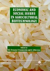 Evenson R., Santaniello V., Zilberman D.  Economic and Social Issues in Agricultural Biotechnology