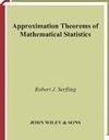 Serfling R.  Approximation Theorems of Mathematical Statistics (Wiley Series in Probability and Statistics)