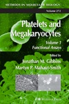 Gibbins J., Mahaut-Smith M.  Platelets and Megakaryocytes. Volume 1. Functional Assays
