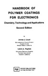 Licari J., Hughes L. — Handbook of Polymer Coatings for Electronics - Chemistry, Technology and Applications
