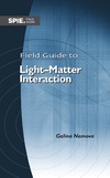 Nemova G.  Field Guide to LightMatter Interaction