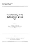 Stirling C. — The Sulphonium Group: Volume 1 (1981)