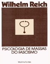 Reich W.  Psicologia de Massas Do Fascismo