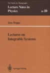 Hoppe J.  Lectures on integrable systems