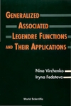 Virchenko N. - Generalized Associated Legendre Functions and Their Applications