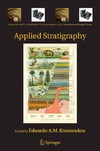 Koutsoukos E.  Applied Stratigraphy (Topics in Geobiology)