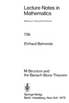 Behrends E.  M-Structure and the Banach-Stone Theorem