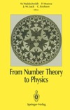 Waldschmidt M., Moussa P., Luck J.-M.  From number theory to physics