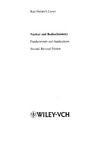 Lieser K.  Nuclear and Radiochemistry: Fundamentals and Applications, Second, Revised Edition
