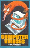 Roberts R.  Compute's Computer Viruses