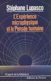 Lupasco S.  L'Experience microphysique et la pensec humaine