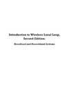 Webb W.  Introduction to Wireless Local Loop: Broadband and Narrowband Systems (Artech House Mobile Communications Library.)