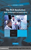 Bustin S.  The PCR Revolution: Basic Technologies and Applications