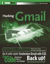 Hammersley B.  Hacking GMail (ExtremeTech)