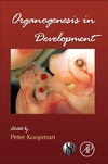 Koopman P.  Organogenesis in Development, Volume 90 (Current Topics in Developmental Biology)