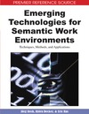 Rech J., Decker B., Ras E.  Emerging Technologies for Semantic Work Environments: Techniques, Methods, and Applications