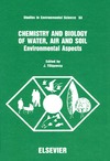 Tolgyessy J.  Chemistry and Biology of Water, Air and Soil: Environmental Aspects (Studies in Environmental Science)