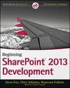 Fox S., Johnson C., Follette D.  Beginning SharePoint 2013 Development