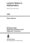 Volkmer H.  Multiparameter Eigenvalue Problems and Expansion Theorems