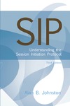 Johnston A.  SIP: Understanding the Session Initiation Protocol