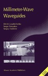 Lioubtchenko D., Tretyakov S., Dudorov S.  Millimeter-Wave Waveguides