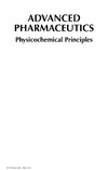 Kim C.  Advanced Pharmaceutics Physicochemical Principles