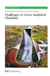 Garrigues S., Guardia M.  Challenges in Green Analytical Chemistry