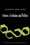 Lloyd E.  Science, Politics, and Evolution (Cambridge Studies in Philosophy and Biology)