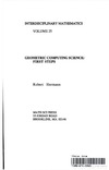 Hermann R.  Geometric Computing Science: First Steps (Interdisciplinary Mathematics, Vol 25)