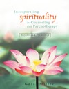 Miller G.  Incorporating Spirituality in Counseling and Psychotherapy: Theory and Technique