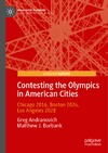 Andranovich G., Burbank M.J.  Contesting the Olympics in American Cities
