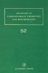 Horton D.  Advances in Carbohydrate Chemistry and Biochemistry, Volume 52