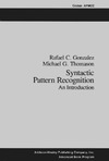 Gonzalez R., Thomason M.  Syntactic pattern recognition