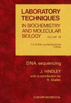 Hindley J.  Laboratory Techniques in Biochemistry and Molecular Biology Vol 10: DNA Sequencing