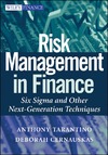 Tarantino A., Cernauskas D.  Risk Management in Finance: Six Sigma and other Next Generation Techniques (Wiley Finance)