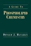 Hanahan D.  A Guide to Phospholipid Chemistry