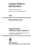 Kantorovitz S.  Spectral Theory of Banach Space Operators