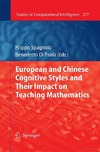 Spagnolo F., Paola B.  European and Chinese Cognitive Styles and their Impact on Teaching Mathematics (Studies in Computational Intelligence)
