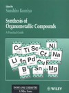 Komiya S.  Synthesis of Organometallic Compounds: A Practical Guide