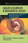 Mahdavi K., Culshaw R., Boucher J.  Current Developments in Mathematical Biology: Proceedings of the Conference on Mathematical Biology and Dynamical Systems, the University of Texas at Tyler, ... 2005