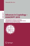 Abe M.  Advances in Cryptology - ASIACRYPT 2010