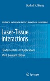Niemz M.  Laser-Tissue Interactions: Fundamentals and Applications