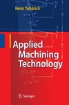 Tschatsch H.  Applied Machining Technology