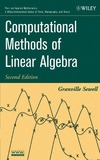 Sewell G.  Computational Methods of Linear Algebra, Second Edition (Pure and Applied Mathematics: A Wiley-Interscience Series of Texts, Monographs and Tracts)